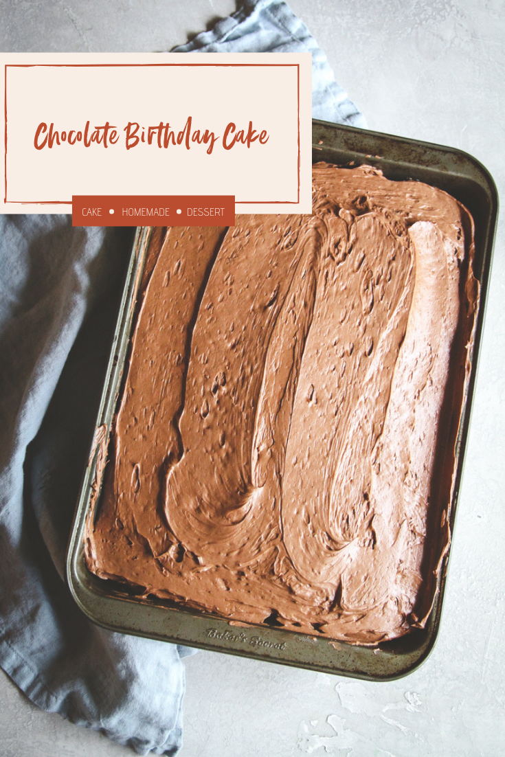The best ever chocolate birthday cake from scratch